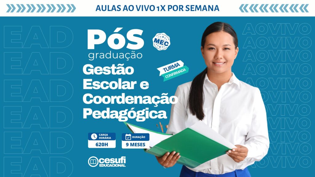 Pós em Gestão Escolar e Coordenação Pedagógica com Aulas 1x por semana Ao Vivo