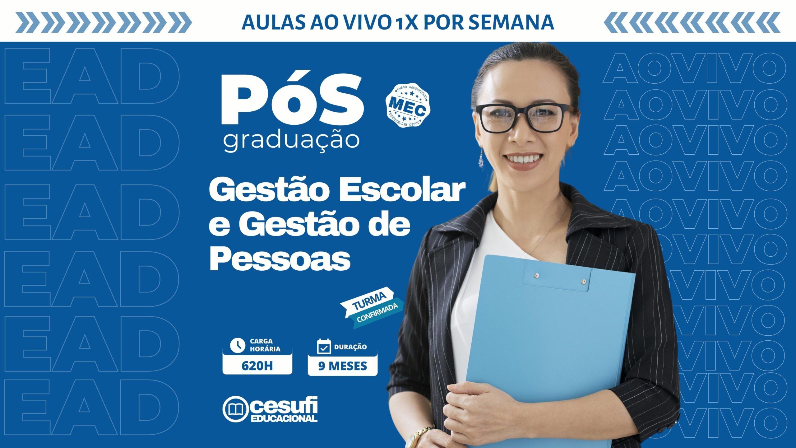 Pós em Gestão Escolar e Gestão de Pessoas com Aulas 1x por semana Ao Vivo